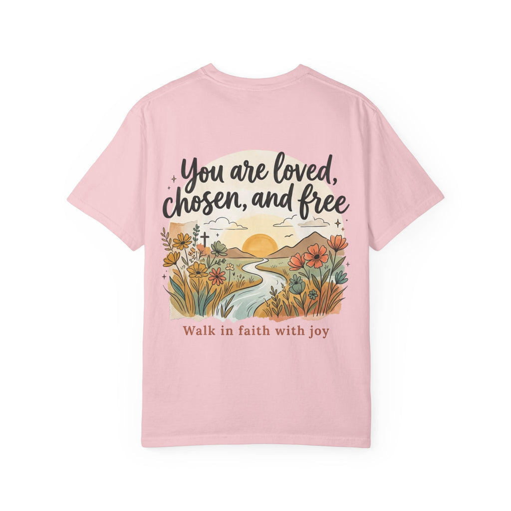 You Are Loved Christian T-shirt — "You are loved, chosen, and free" Faith Tee