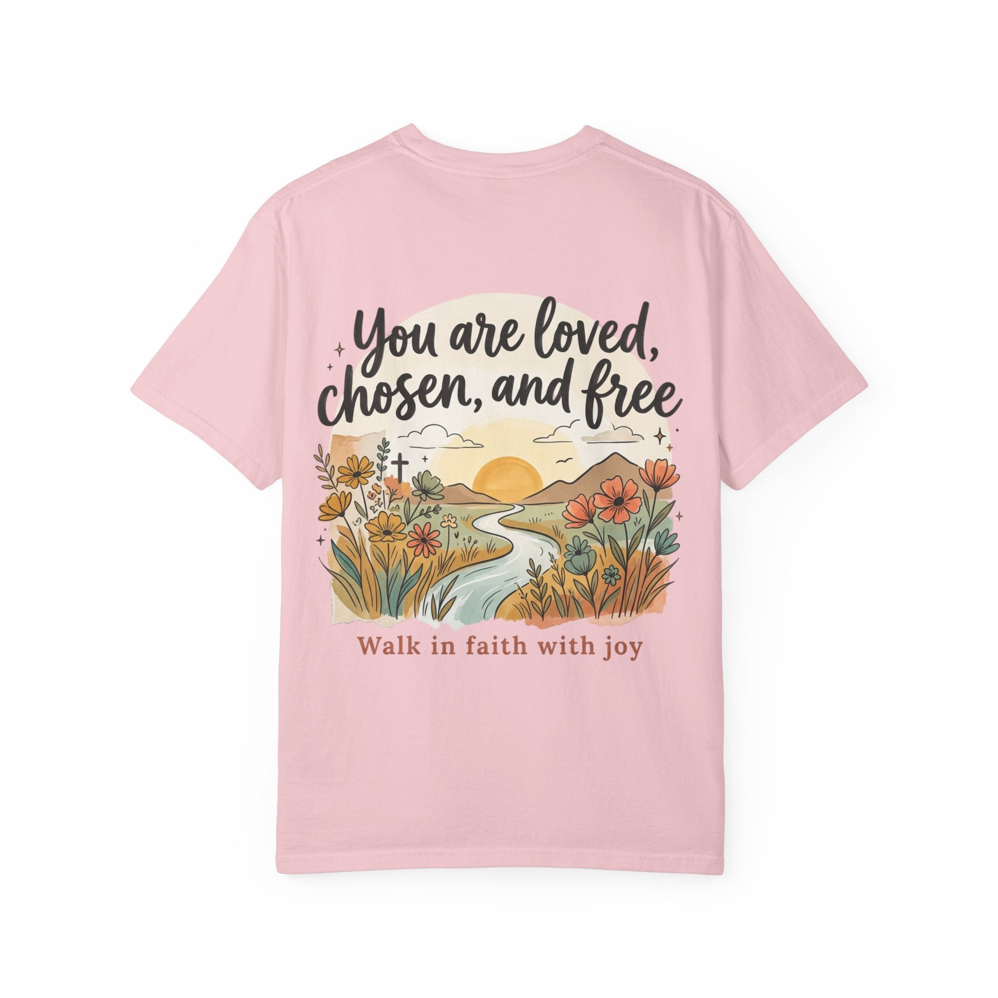 You Are Loved Christian T-shirt — "You are loved, chosen, and free" Faith Tee