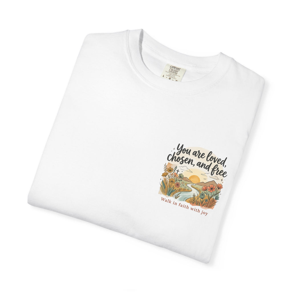 You Are Loved Christian T-shirt — "You are loved, chosen, and free" Faith Tee
