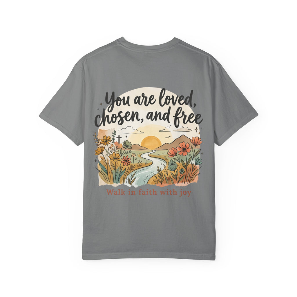 You Are Loved Christian T-shirt — "You are loved, chosen, and free" Faith Tee